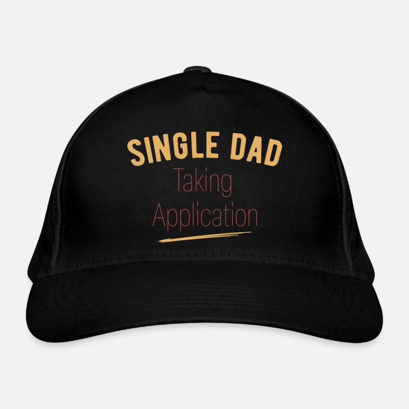 Single Dad taking application funny cool Bio-Baseballkappe