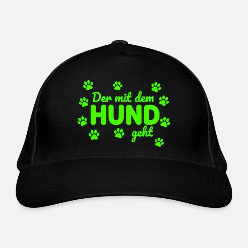 The one with the dog goes saying Organic Baseball Cap