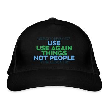 Recycler des choses, pas des personnes - Casquette classique bio - noir - Devant