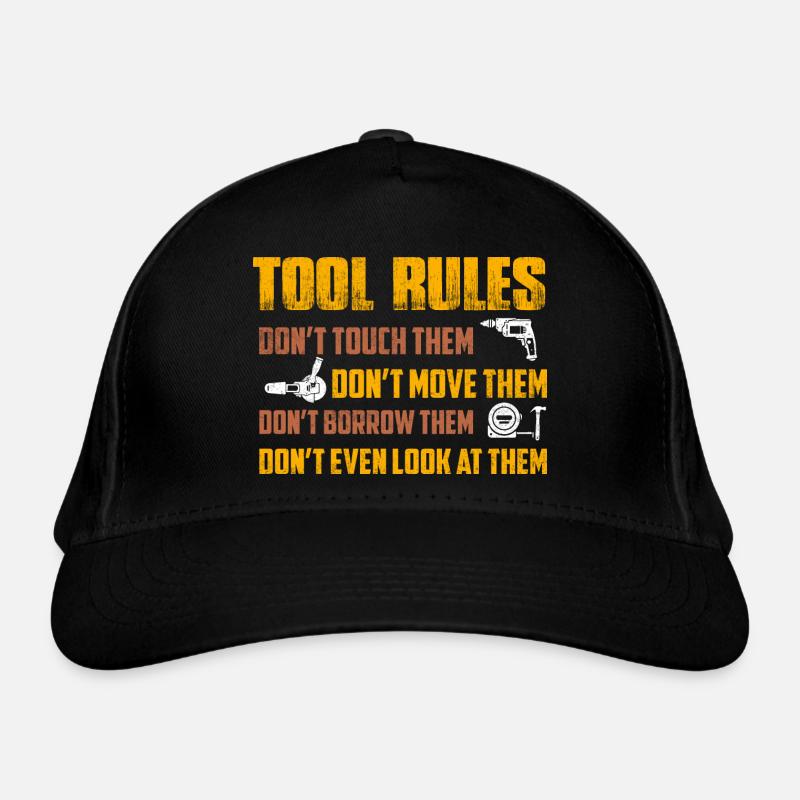 Tool Rules Don't Touch Them Don't Move Garage Me Bio-Baseballkappe