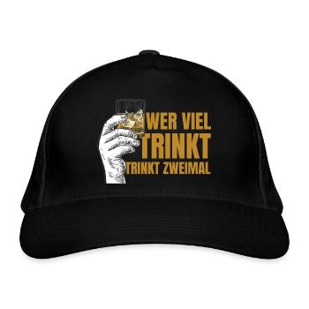 Wer Viel Trinkt Trinkt Zweimal Lustig Shirt - Bio-Baseballkappe - Schwarz - Vorne