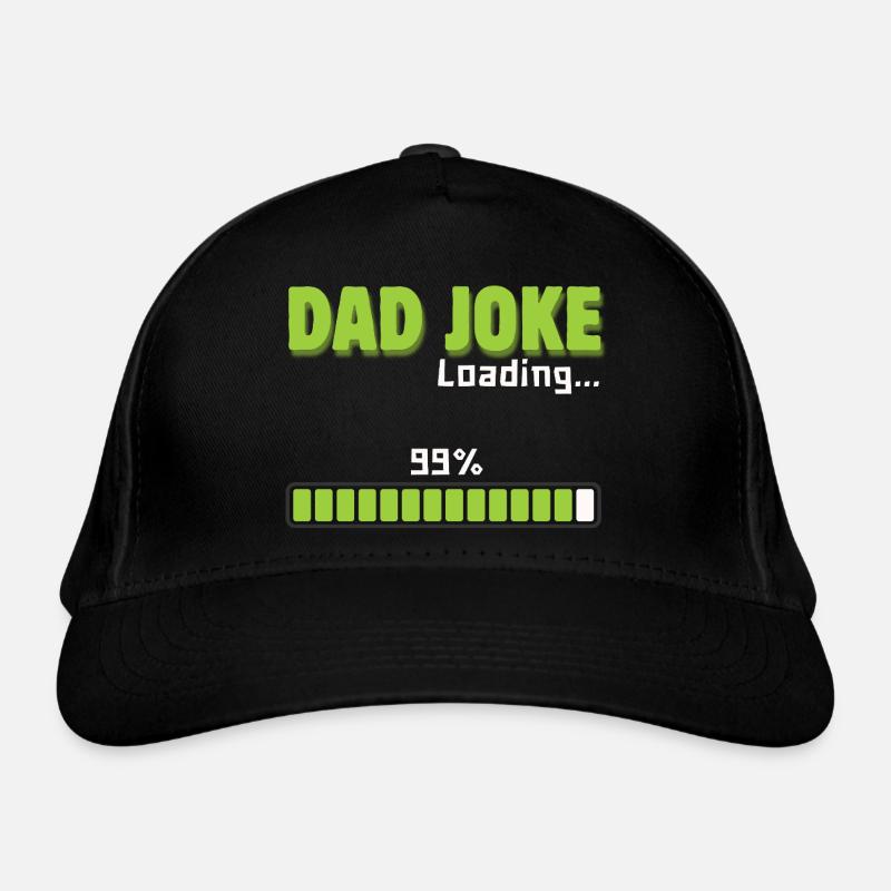 Dad Joke Loading 99% – Funny Gift for Dad Organic Baseball Cap