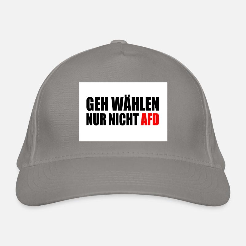 geh wählen nur nicht afd Bio-Baseballkappe