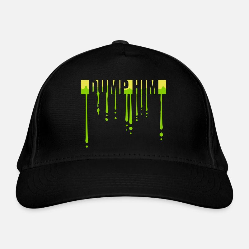 dump him Zitat Logo Bio-Baseballkappe