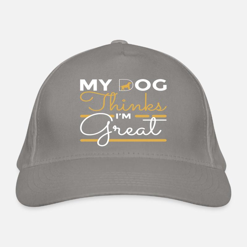 My Dog thinks i´m Great Bio-Baseballkappe