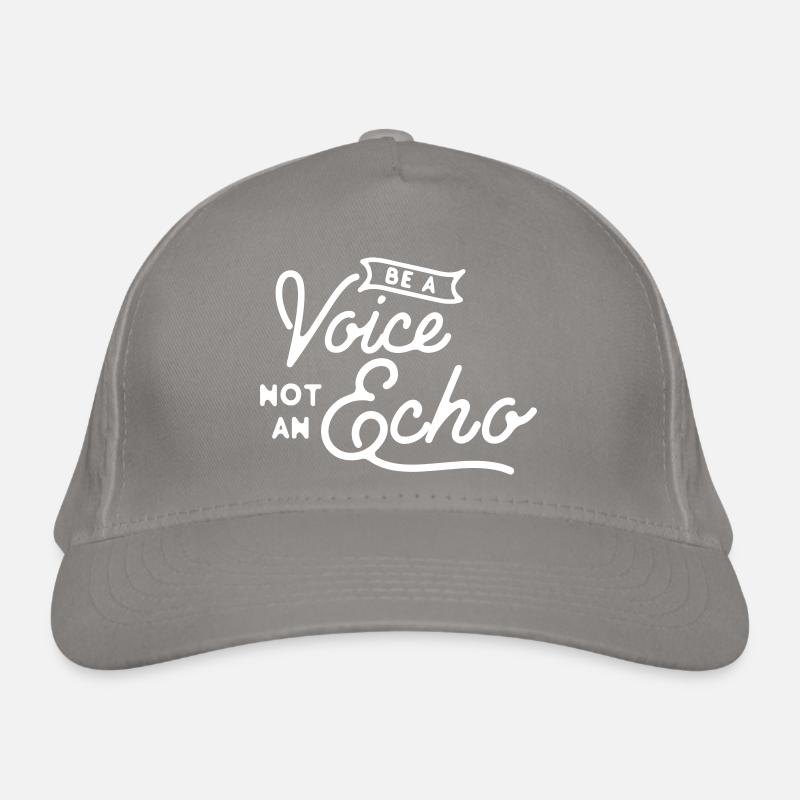 Soyez une voix, pas un écho - Citation originale du leader Casquette classique bio