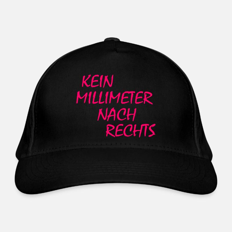 kein millimeter nach rechts Bio-Baseballkappe