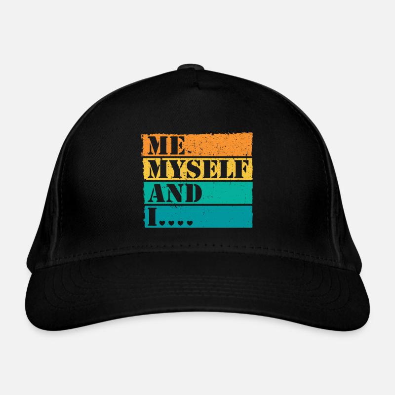 Me Myself and I Retro Spruch Statement Bio-Baseballkappe