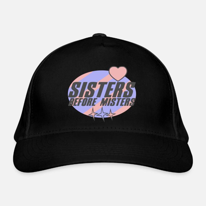 Les sœurs avant les messieurs | Couleurs modifiables Casquette classique bio