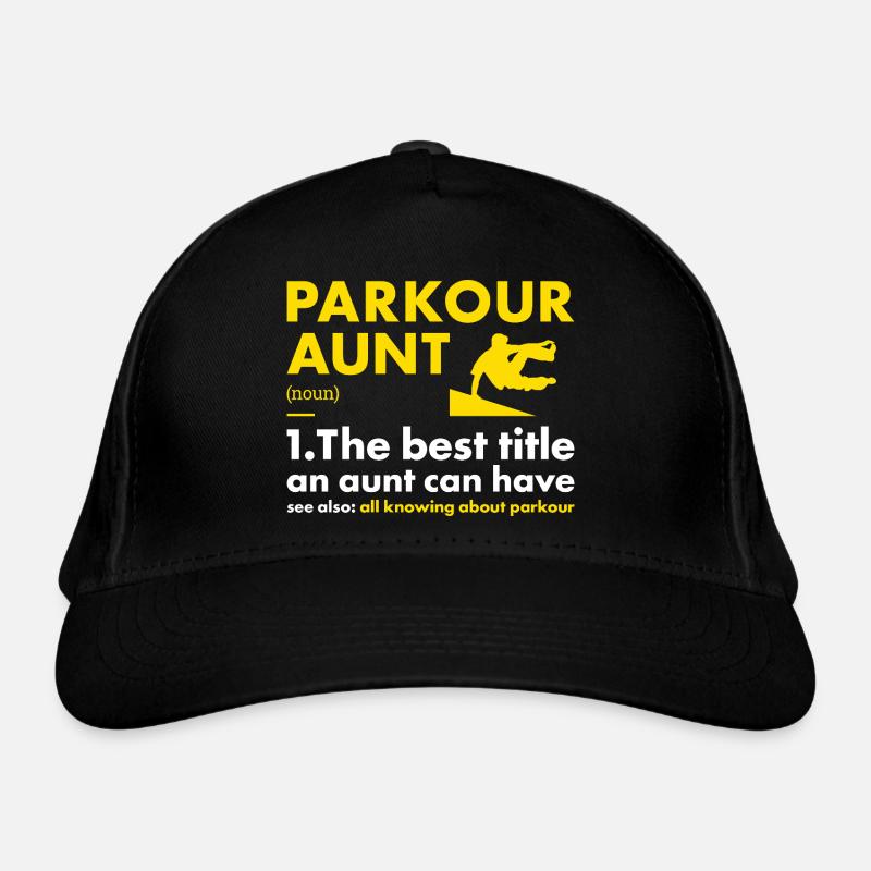 Traceur Aunt Definition Parkour Organic Baseball Cap