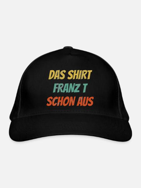 Franz Spruch coole Geschenksidee / Männer Vornamen - Bio-Baseballkappe - Schwarz - Vorne