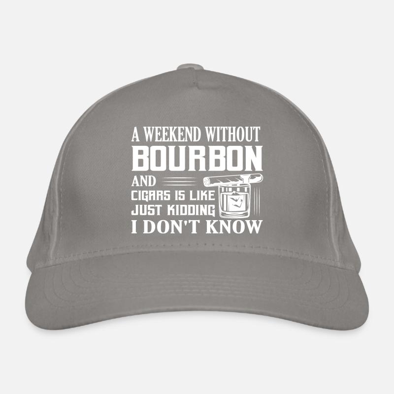 Un week-end sans bourbon et cigares boisson whisky Casquette classique bio