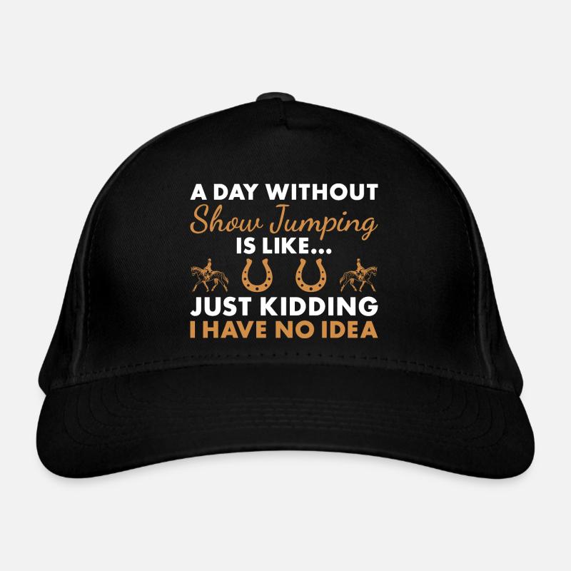 Jumper A Day Without Show Jumping Bio-Baseballkappe