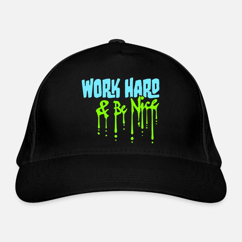 Work Hard Be Nice Motivation Positiver Geist Zitat Bio-Baseballkappe