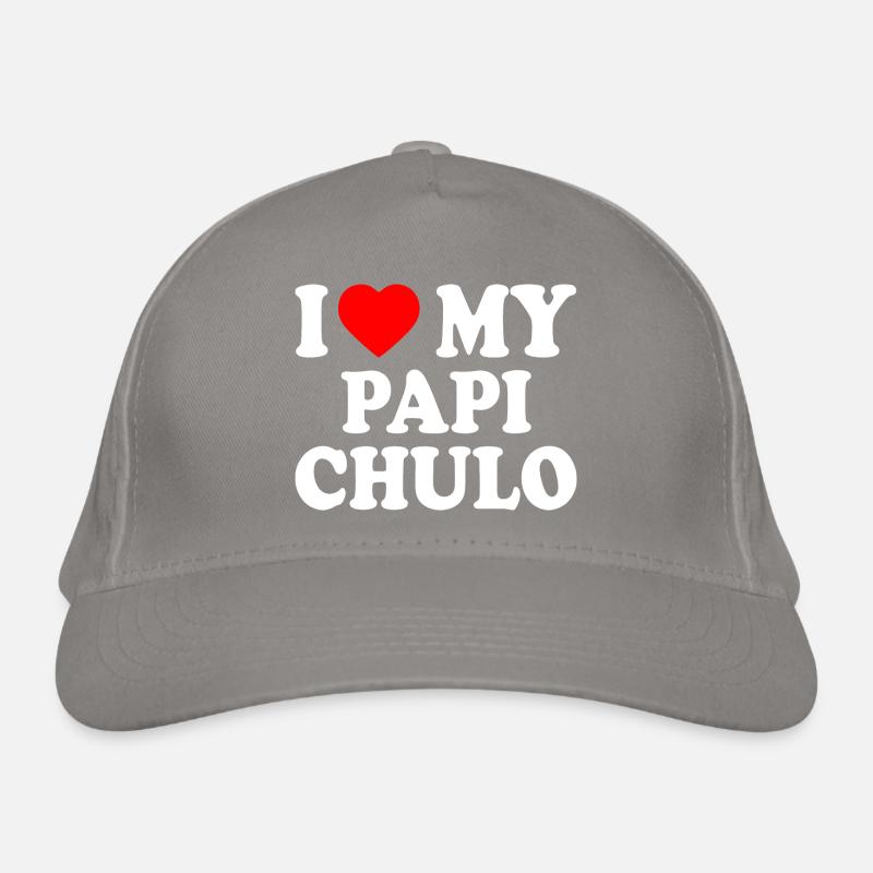I love my papi chulo Bio-Baseballkappe