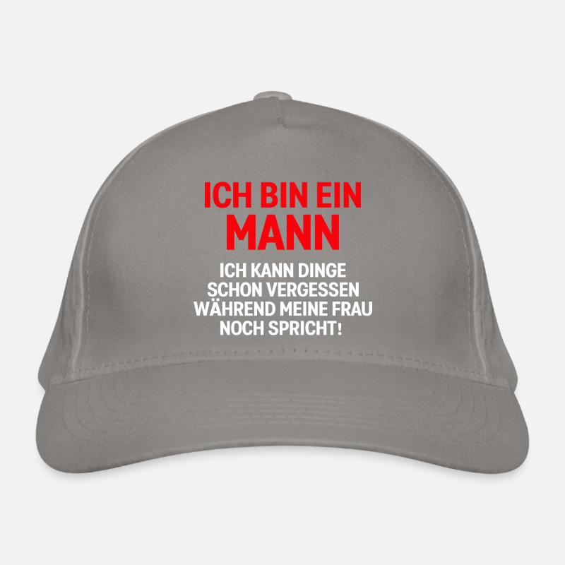 Ich bin ein mann ich kann dinge schon vergessen Bio-Baseballkappe