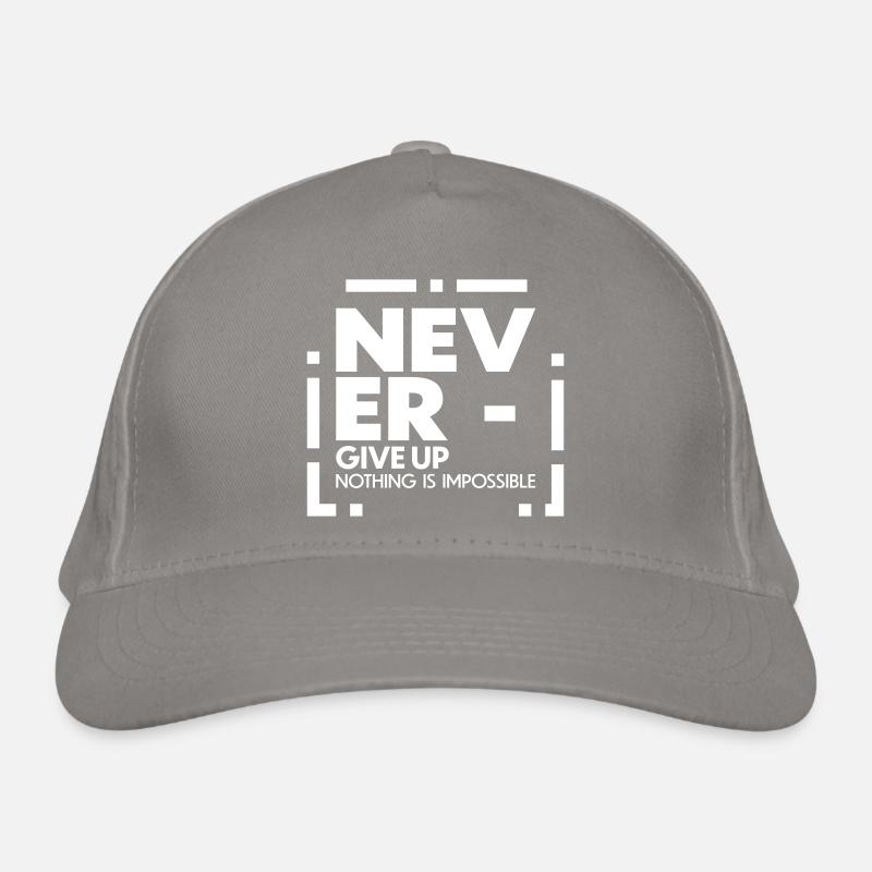 Never give up nothing is impossible Bio-Baseballkappe