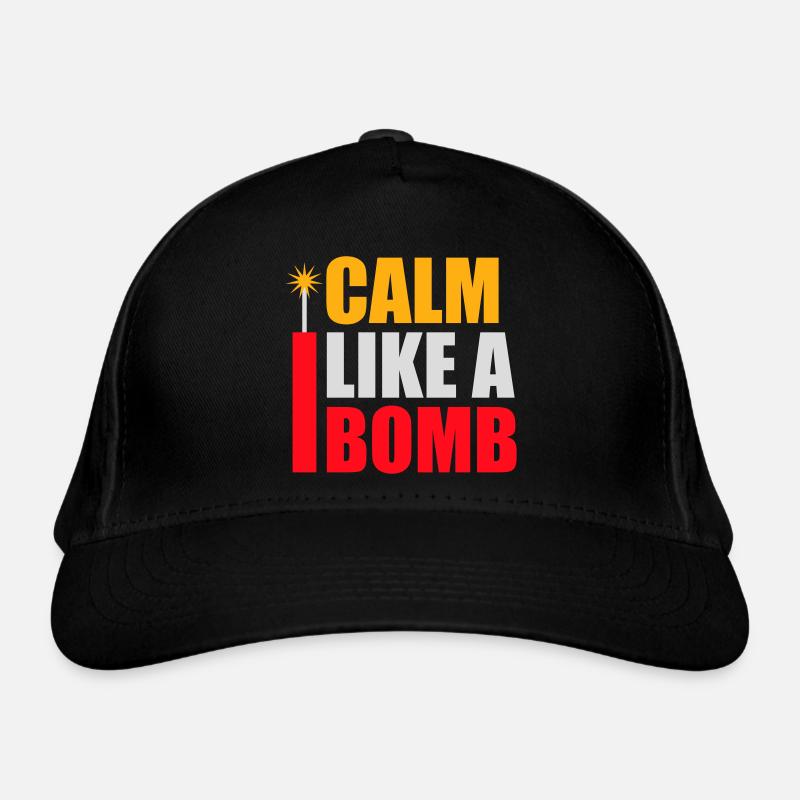 Calme comme une bombe Paradoxe Ironie Humour Blague explosive Casquette classique bio