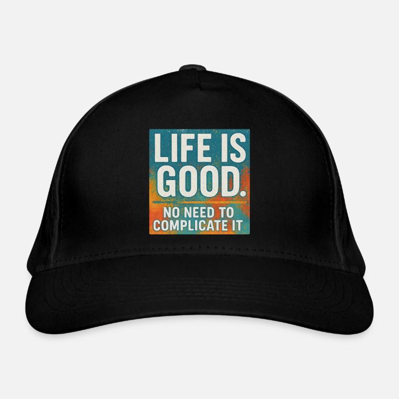 Positives Sagen Das Leben ist gut Einfache Freude Bio-Baseballkappe