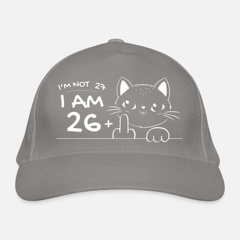 Ich bin nicht 27, ich bin 26 plus 1 Mittelfinger Katzenflip Bio-Baseballkappe