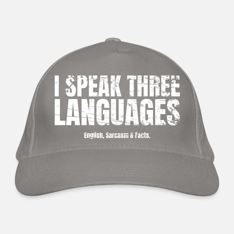 Sarcasm I speak three languages Organic Baseball Cap