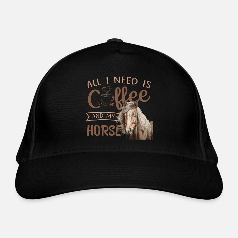 tout ce dont j’ai besoin, c’est du café et mon cheval Casquette classique bio