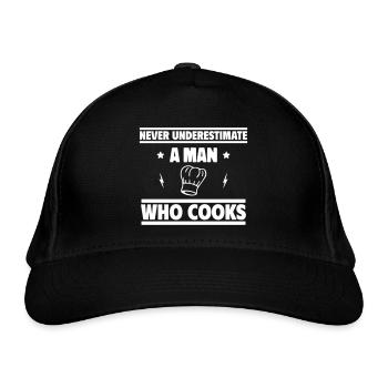 Unterschätze niemals einen Mann, der kocht - Bio-Baseballkappe - Schwarz - Vorne