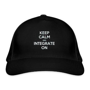 Keep Calm and Integrate on - Organic Baseball Cap - black - Front
