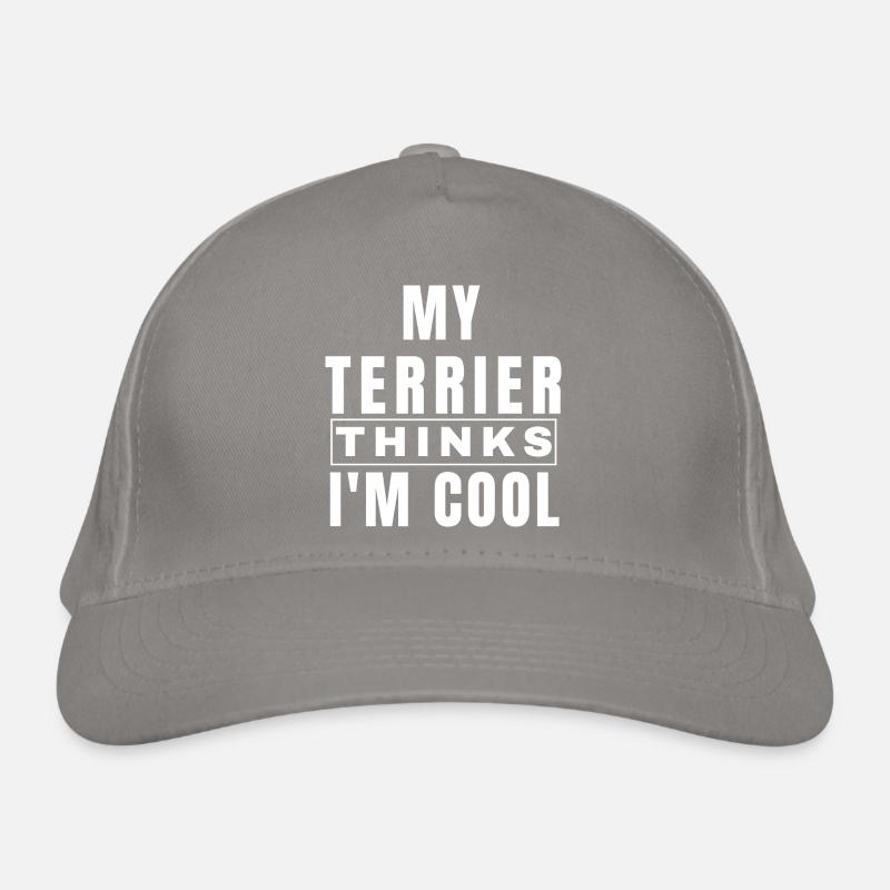 My Terrier Thinks I'm Cool Funny Terrier Owner Organic Baseball Cap