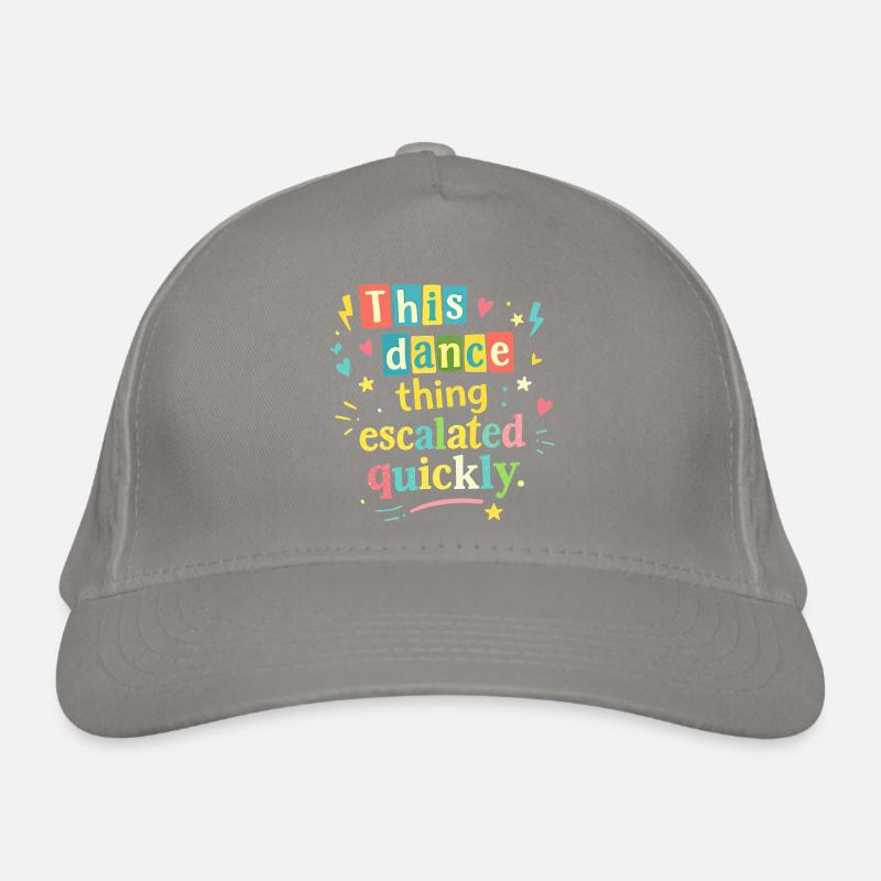 This dance quickly escalated Organic Baseball Cap