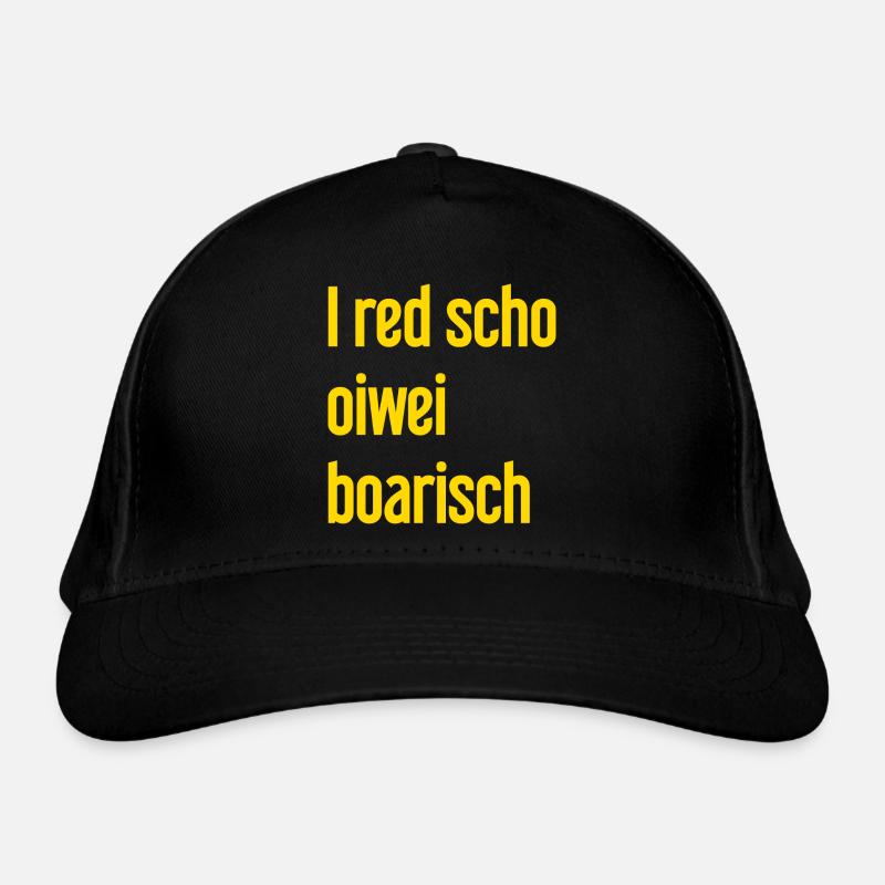 I red scho oiwei boarisch Organic Baseball Cap