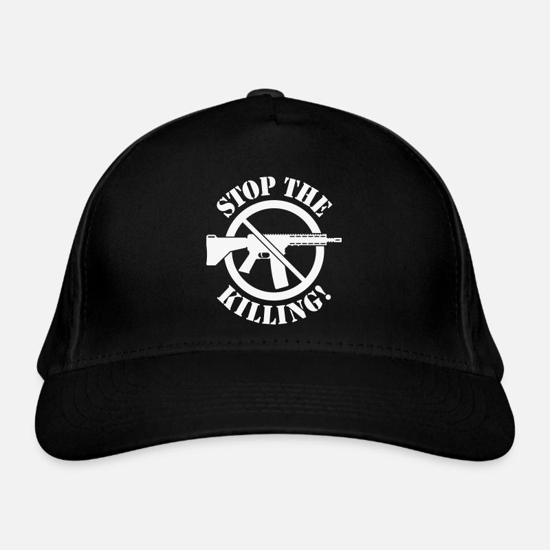 Stop The Killing! (Waffenverbot Verbotsschild 1C) - Bio-Baseballkappe - Schwarz