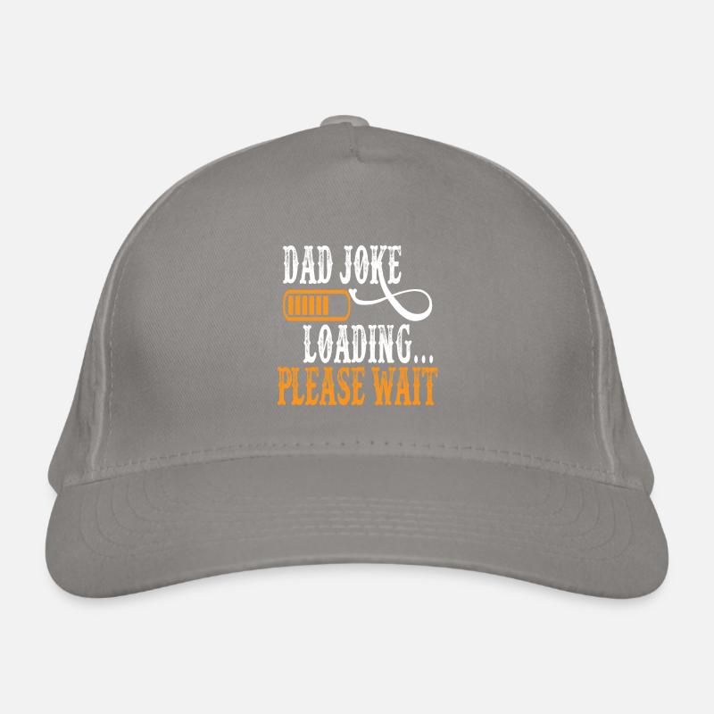 Dad Joke loading Soyez la chemise de papa Idée cadeau Casquette classique bio