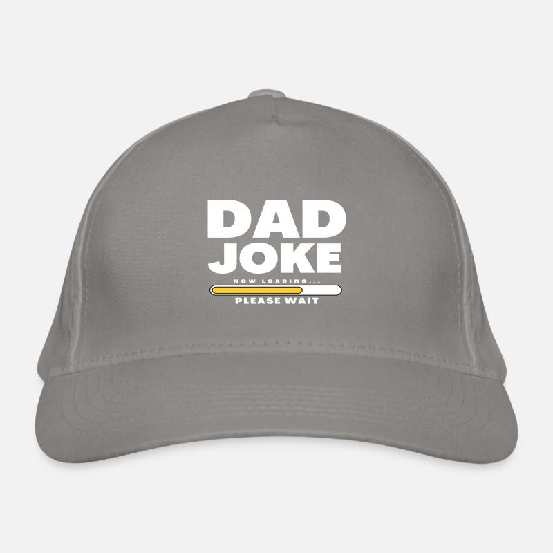 Dad Joke loading Be dad's shirt Gift idea Organic Baseball Cap