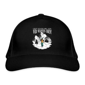 Geht schon mal vor wir warten oben - für Tourenski - Bio-Baseballkappe - Schwarz - Vorne