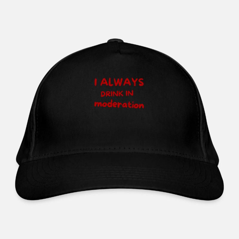 Je bois toujours avec modération – Red Script Casquette classique bio