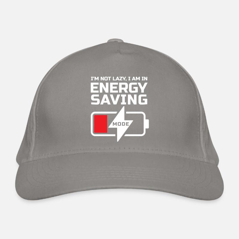 I'M NOT LAZY, I AM ENERGY SAVING MODE Organic Baseball Cap