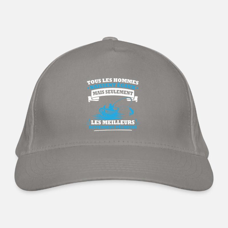 Les meilleurs deviennent pêcheurs Casquette classique bio