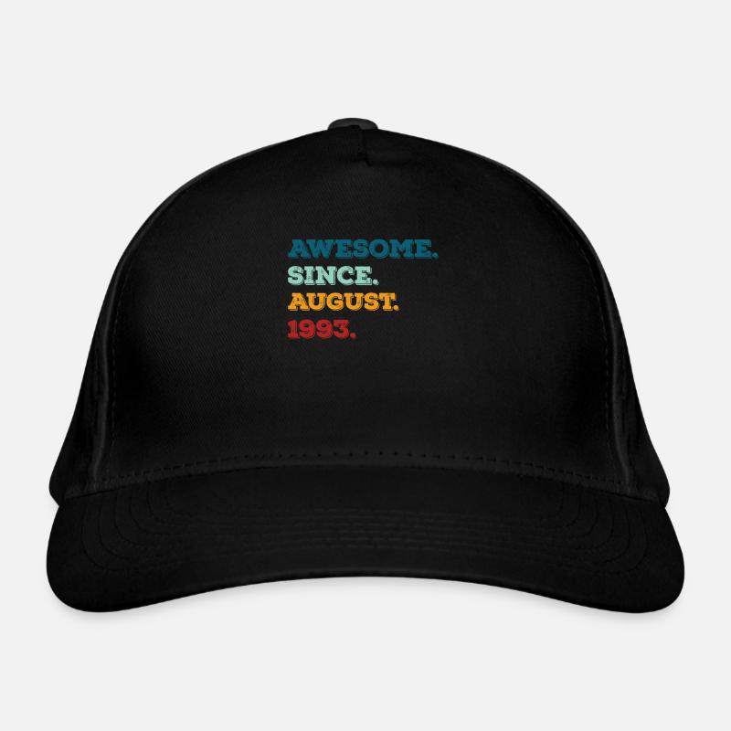 Août 1993 - Anniversaire en août Casquette classique bio