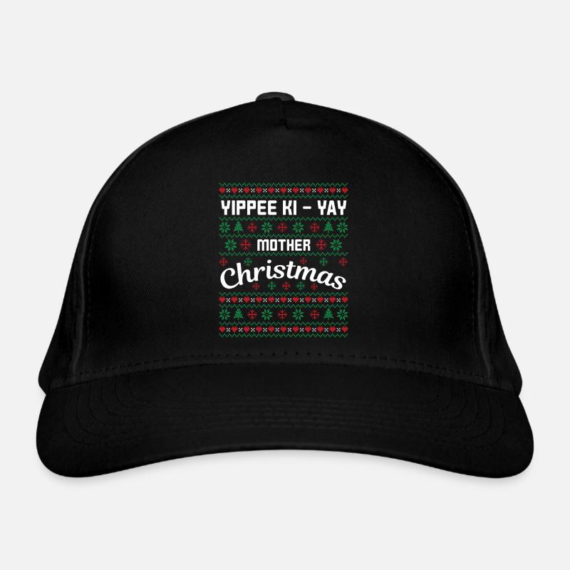 Yippee hi yay Mère de Noël Casquette classique bio