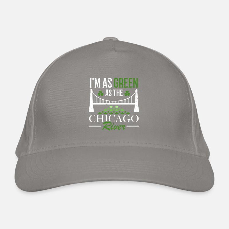 I'm as green as the Chicago River St. Organic Baseball Cap
