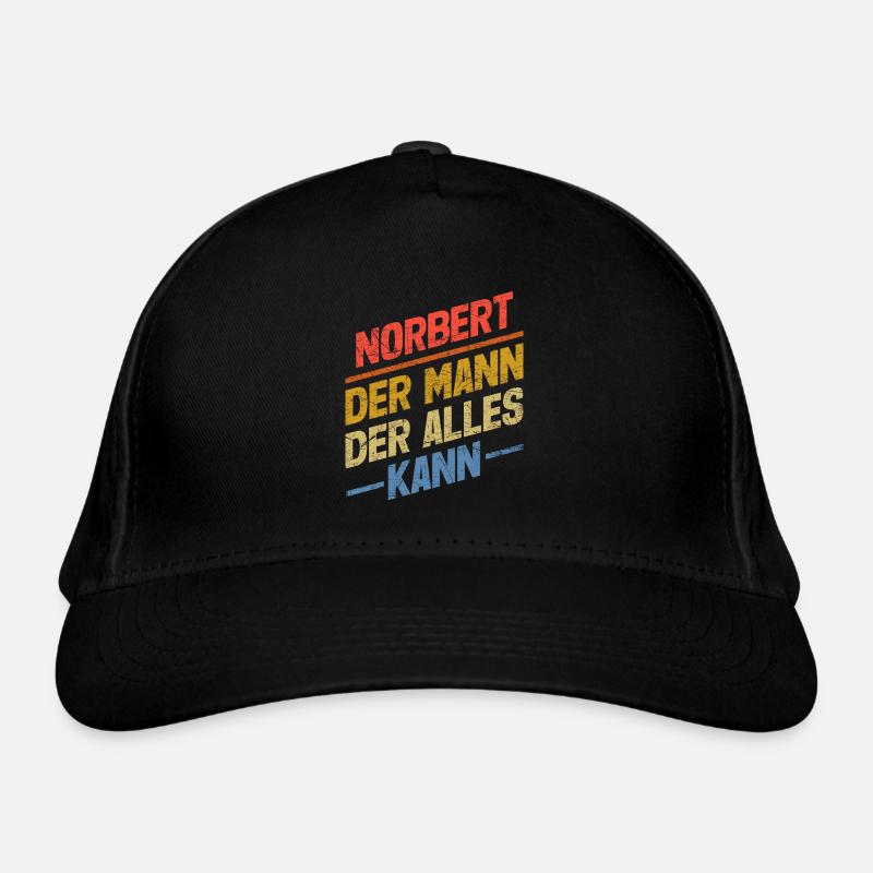 Norbert Der Mann Der Alles Kann Vorname Norbert Bio-Baseballkappe