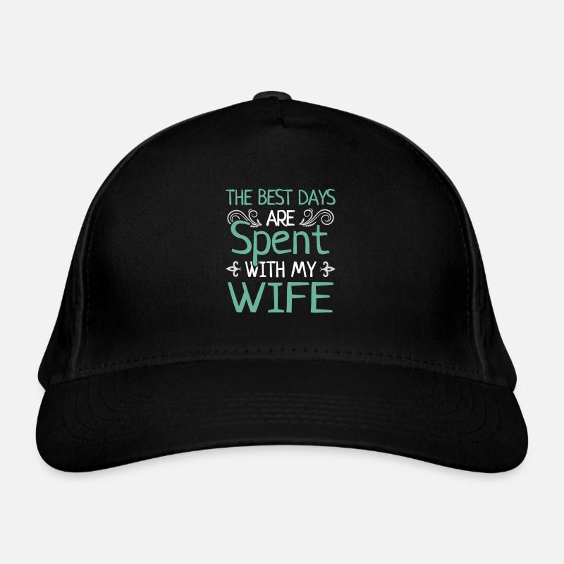 Beste Tage Mit Ehefrau Heiraten Ehepaar Geschenk Bio-Baseballkappe