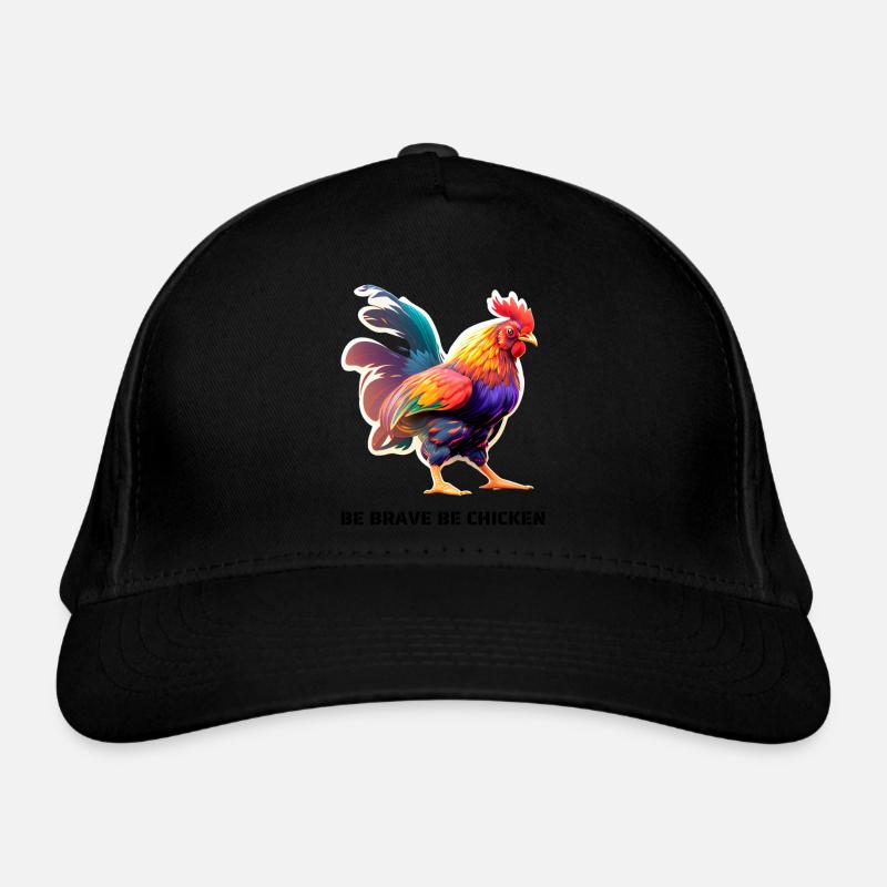 BE BRAVE BE CHICKEN Bio-Baseballkappe