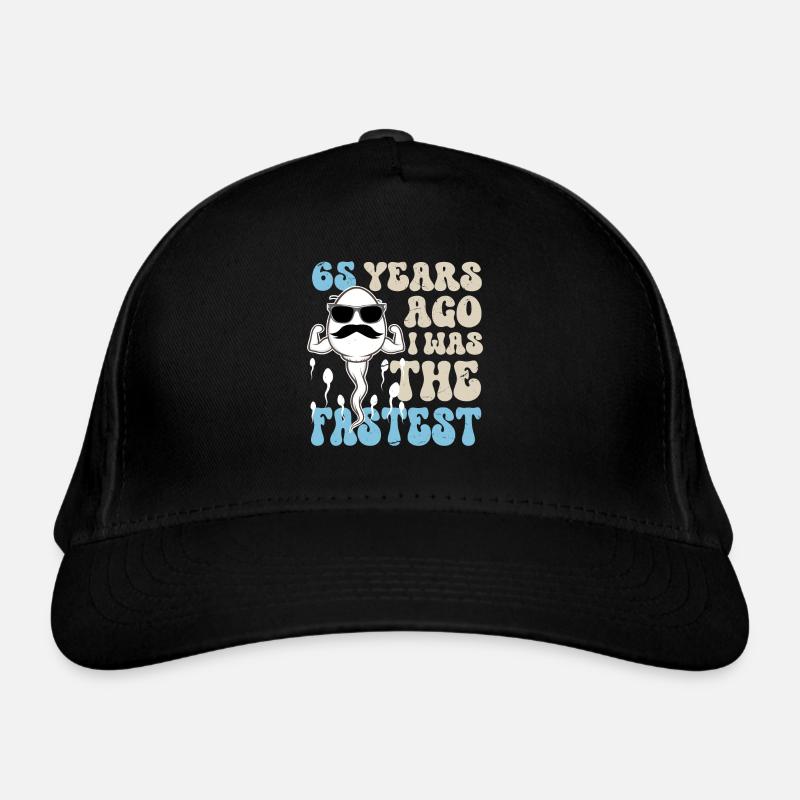 65th Birthday Funny Sayings Organic Baseball Cap