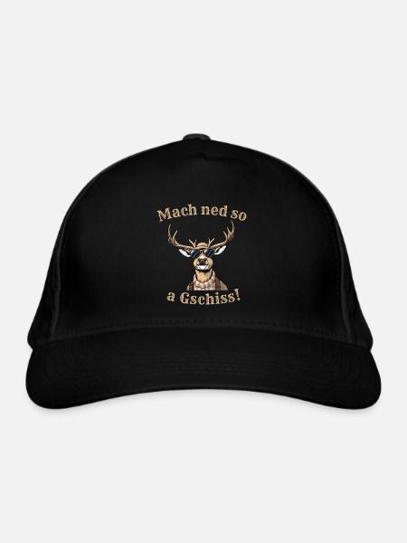 Mach ned so a Gschiss bayerischer Spruch Dialekt - Bio-Baseballkappe - Schwarz - Vorne