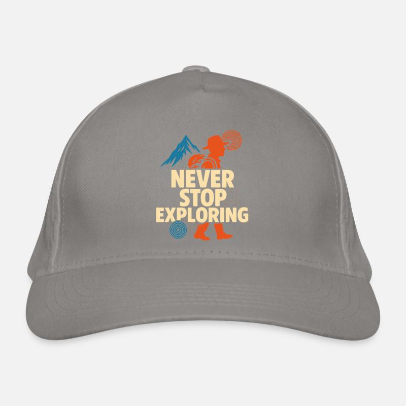Never Stop Exploring Design Bio-Baseballkappe