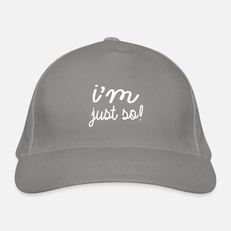 i m just so! Bio-Baseballkappe