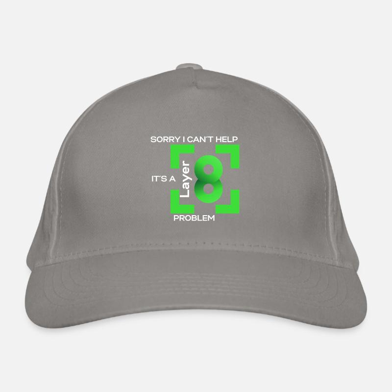 Désolé dans l’aide de cant, c’est un problème de couche 8 (vert) Casquette classique bio
