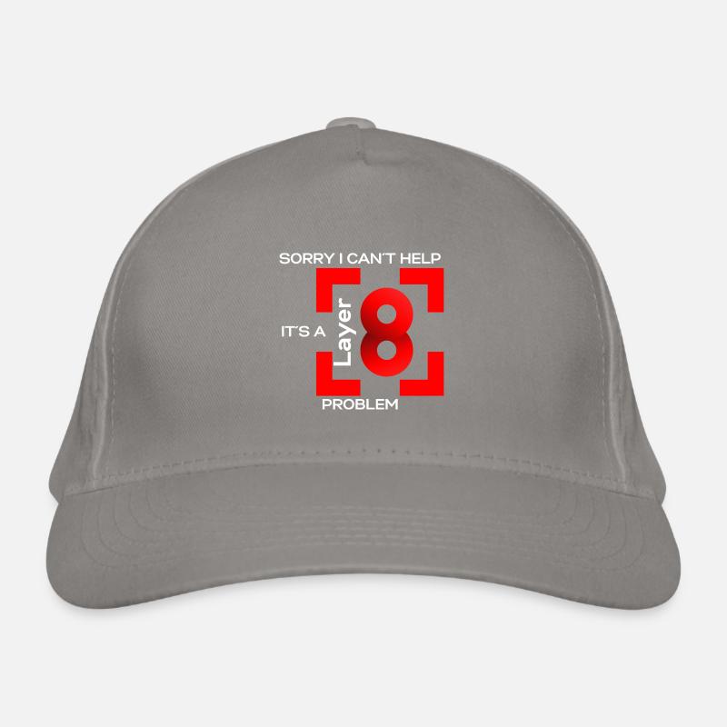 Désolé dans ne peut pas aider, c’est un problème de couche 8 (rouge) Casquette classique bio